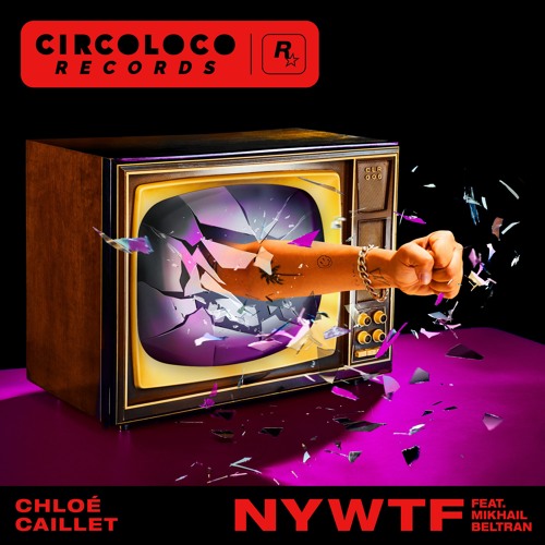 Chloé Caillet - NYWTF feat. Mikhail Beltran
