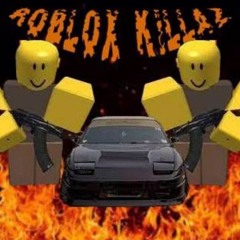 ROBLOX KILLAZ ft DJ CREEP-THUGMANE
