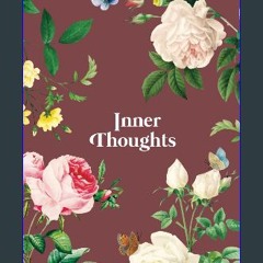 ebook [read pdf] ✨ Inner Thoughts Notebook. Cute Vintage Pink Botanical Floral Flowers. Funny Sayi