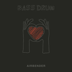 AIRBENDER - Bass Drum (Extended)