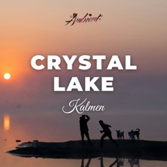 Kalmen - Crystal Lake