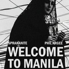 Welcome To Manila feat. Phil Argee