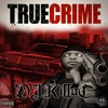 TRUE CRIME MIXTAPE