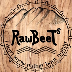 RawBeeT's - I Don't Know Nuthin' 'bout Nuthin' - 08 - Oh Very Young