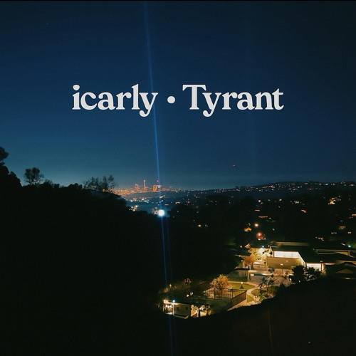 icarly - tyrant