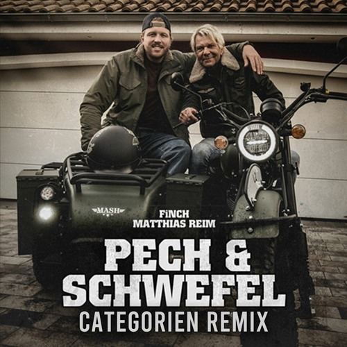 FiNCH X MATTHiAS REiM - PECH & SCHWEFEL CategorieN Remix (Free Download)