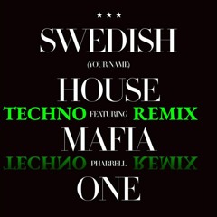 Swedish House Mafia - One (Your Name) Techno Remix (Radio Edit)