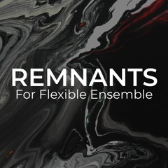 REMNANTS
