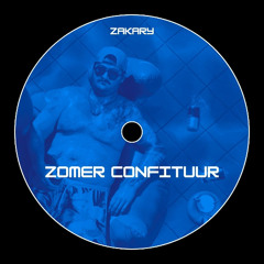 ZOMER CONFITUUR - ZAKARY EDIT