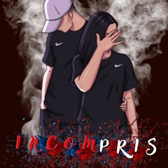 incompris