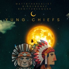 Yung Chiefs
