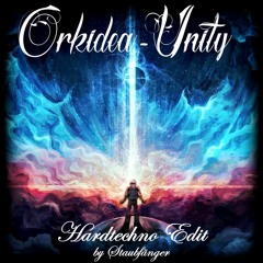 Orkidea - Unity  【Hardtechno Mix】