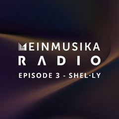 Einmusika Radio | Episode 3 - shel·ly