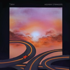 HIGHWAY STRANGERS
