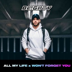 K-CI & JoJo x Jax Jones & DJ D.O.D - All My Life x Won't Forget You (DJ Blighty Donk Mash Up)