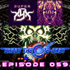 Episode 059 - Super XYX