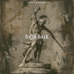 Lucha & Dillin Hoox - Fight Back