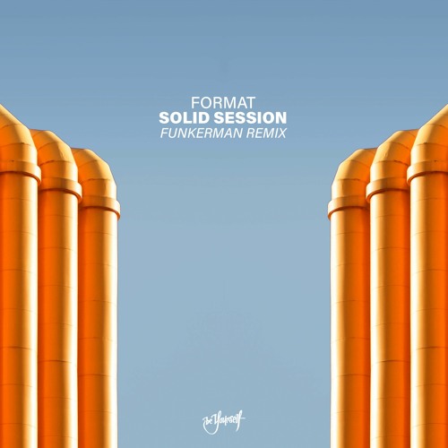 Format - Solid Session (Funkerman Remix) [Be Yourself Music]