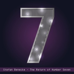 Stefan Benecke - The Return of Number Seven