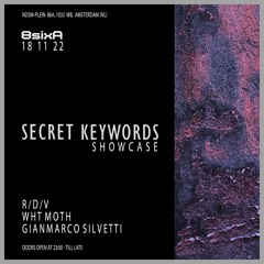 R/D/V - Secret Keywords Showcase - 18.11.2022