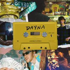 DAYNA (With Byemilo)