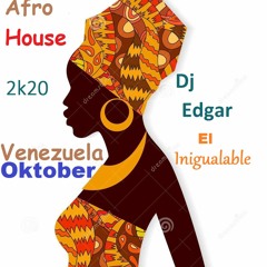 Afro House Venezuela 2020 Vol. 2.0 ( Dj Edgar) Mp3