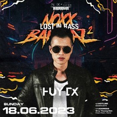Huy DX & Headbangers Lost In Bass @Noxx City