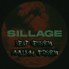 Sillage - Beat Session (Wwllmm version) [Free Download]