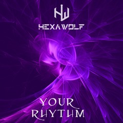 Your Rhythm