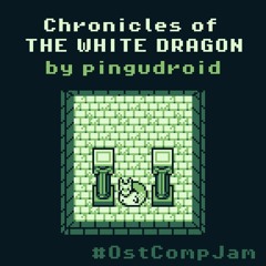 Chronicles of the White Dragon (OSTCompJam Crunchtime 03)