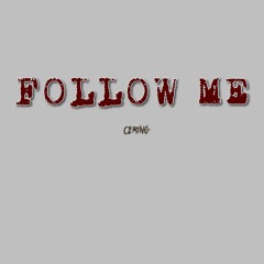 Follow Me (feat. Chino Tovar)