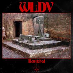 WLDV - Bewitched