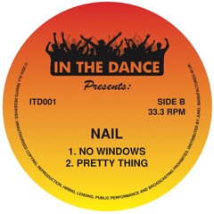 Nail - Pretty Thing