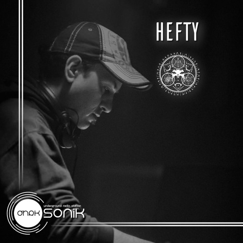 [DHRK SONIK RADIO] - PODCAST 01 ARF SHOWCASE MAY 2025 - HEFTY (SET)