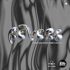 REVERB 2nd OCT 2025 mixed by Shocklett