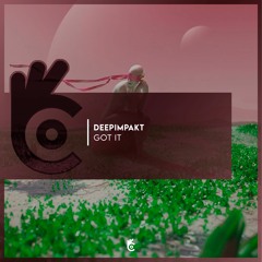 Deepimpakt - Got It