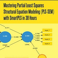 ❤️ Download Mastering Partial Least Squares Structural Equation Modeling (Pls-Sem) with Smartpls