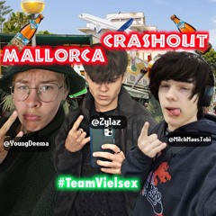 Mallorca Crashout (feat. Young Deema, Zylaz)