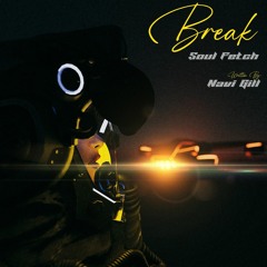 Break (Official Audio) GURXMRT | MSOBMADEIT | EP Soul Fetch | Latest Punjabi Songs 2023