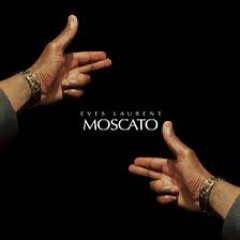 Moscato -eves laurent ft frsh