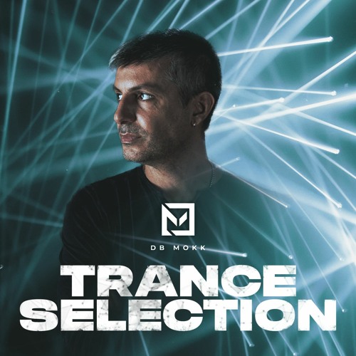 Trance Selection 013