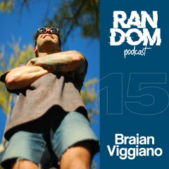 Random Podcast 15 - Braian Viggiano