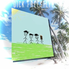 Dick Freestyle (backfromjersey)