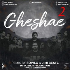 Gheshae 2