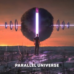 SRome - Parallel Universe (Original Mix)