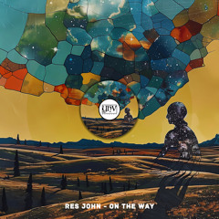Res John - On The Way (Original Mix) [YHV RECORDS]