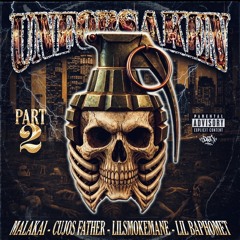 THE UNFORSAKEN PT 2 (FT CUJOS FATHER,  LILSMOKEMANE, LIL BAPHOMET