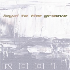 SDB - Loyal To The Groove [SDBR001 | Premiere]