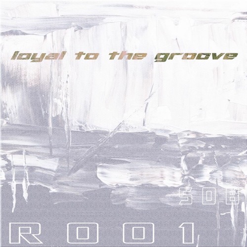 SDB - Loyal To The Groove [SDBR001 | Premiere]