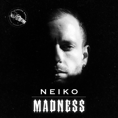 Neiko - Madness 👹
